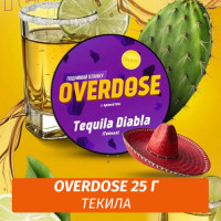 Табак Overdose 25g Tequila Diabla (Текила)