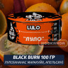 Табак Black Burn 100 гр Lulo (Ананас Маракуйя Апельсин) Табак Black Burn 100 гр Lulo (Ананас Маракуйя Апельсин)