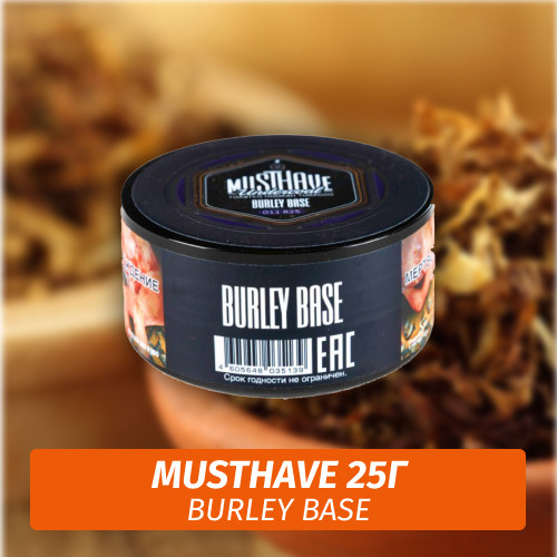 Табак Must Have 25 гр - Burley Base (База) Табак Must Have 25 гр - Burley Base (База)