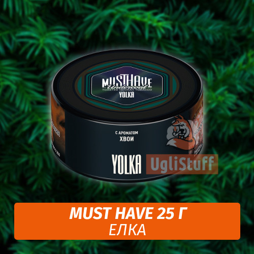 Табак Must Have 25 гр - Хвойный Лес (Yolka) Табак Must Have 25 гр - Хвойный Лес (Yolka)