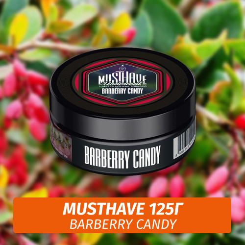 Табак Must Have 125 гр - Barberry Candy (Барбарисовые Леденцы) Табак Must Have 125 гр - Barberry Candy (Барбарисовые Леденцы)