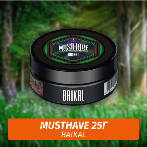 Табак Must Have 25 гр - Лесные Травы и Хвоя (Baikal/Байкал) Табак Must Have 25 гр - Лесные Травы и Хвоя (Baikal/Байкал)